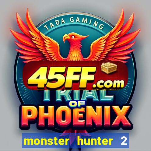 monster hunter 2 filme completo dublado